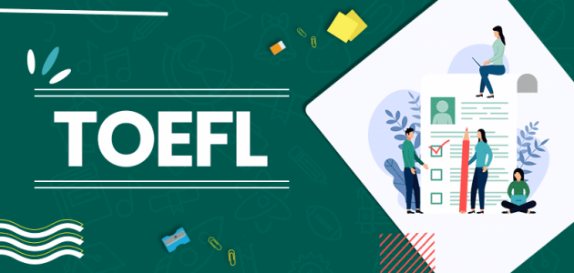 شرح اختبار التوفل TOEFL طريقة التسجيل المواعيد و الرسوم